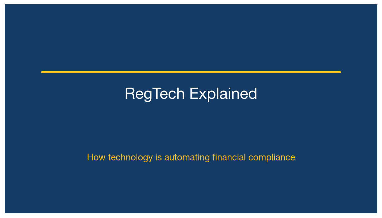 RegTech Explained: How Technology Is Automating Financial Compliance