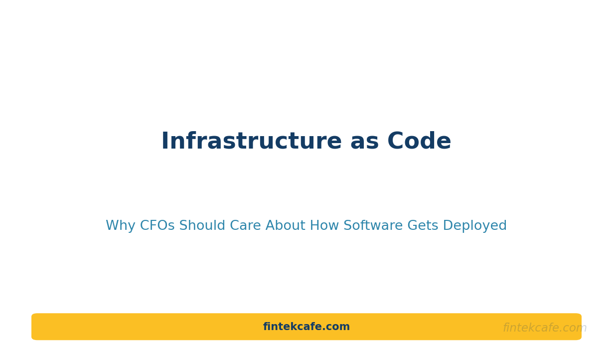 Infrastructure as Code